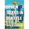 Seven Days In Seattle - Paperback