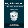 English Master C2 Key Word Transformation: 200 test questions with answer keys - Paperback