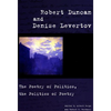 Robert Duncan and Denise Levertov: The Poetry of Politics, the Politics of Poetry - Paperback