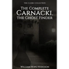 The Complete Carnacki, the Ghost Finder - Paperback