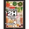 Cocina En 2 Horas Para Toda La Semana. Tomo 2 - Paperback