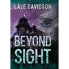 Beyond Sight - Hardcover