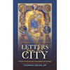 Letters from that City: A Guide to Holy Scripture for Students of Theology - Paperback