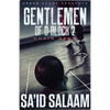 The Gentlemen of D-Block 2 - Paperback