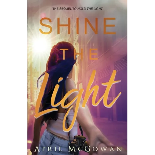 Shine the LIght - Paperback