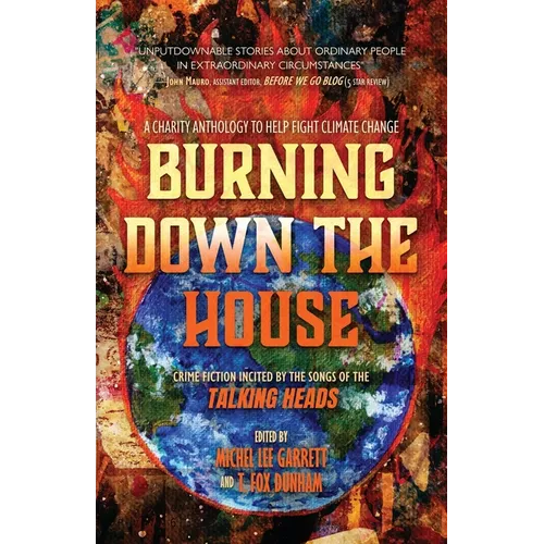 Burning Down the House: Crime Fiction Incited by the Songs of the Talking Heads - Paperback