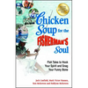 Chicken Soup for the Fisherman's Soul: Fish Tales to Hook Your Spirit and Snag Your Funny Bone - Paperback