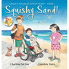 Squishy Sand - Hardcover