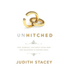 Unhitched: Love, Marriage, and Family Values from West Hollywood to Western China - Paperback