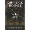 SHERLOCK HOLMES Broken Glass - Paperback