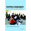 Saving Languages: An Introduction to Language Revitalization - Hardcover