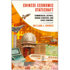 Chinese Economic Statecraft: Commercial Actors, Grand Strategy, and State Control - Hardcover