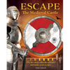 Escape the Medieval Castle: Use the Clues, Solve the Puzzles, and Make Your Escape! (Escape Room Book, Logic Books for Kids, Adventure Books for Kids) - Paperback