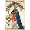 KNIGHTS OF ENGLAND A Complete Record from the Earliest Time to the Present Day of the Knights of All the Orders of Chivalry Volume Two - Paperback