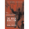 Boxer Rebellion: The Dramatic Story of China's War on Foreigners that Shook the World in the Summer of 1900 - Paperback