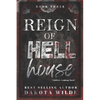Reign of Hell House: A Kildale Academy Novel - Paperback