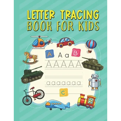 Letter Tracing Book for Kids: Kids-friendly Background Cover Alphabet English Letter Tracing Activity Book for Preschoolers and Toddlers ages 3-5 - Paperback