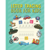 Letter Tracing Book for Kids: Kids-friendly Background Cover Alphabet English Letter Tracing Activity Book for Preschoolers and Toddlers ages 3-5 - Paperback