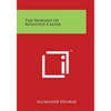 The Worship Of Augustus Caesar - Paperback