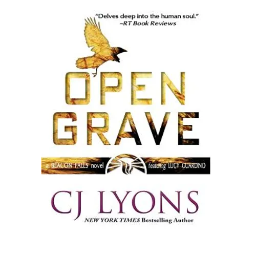 Open Grave: a Beacon Falls Thriller featuring Lucy Guardino - Hardcover