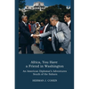 Africa, You Have a Friend in Washington: An American Diplomat's Adventures in Sub-Saharan Africa - Paperback