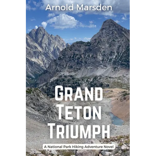 Grand Teton Triumph - Paperback