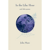 In the Lilac Hour& Other Poems - Paperback