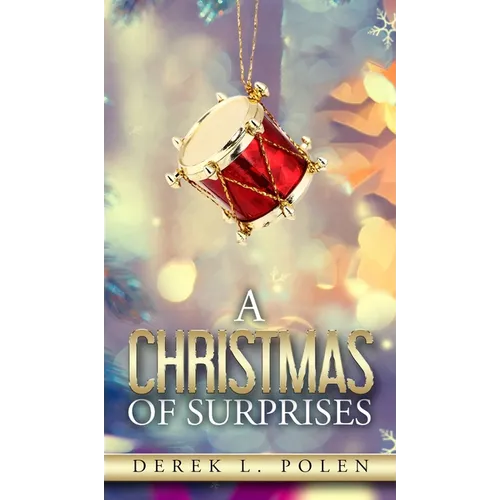 A Christmas of Surprises - Hardcover