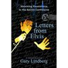 Letters from Elvis: Shocking Revelations to a Secret Confidante - Paperback