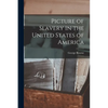 Picture of Slavery in the United States of America - Paperback