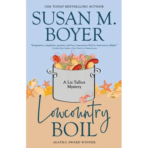 Lowcountry Boil: A Liz Talbot Mystery - Paperback