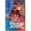 Strong Bones - Paperback