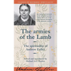 The armies of the Lamb: The spirituality of Andrew Fuller - Paperback