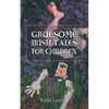 Gruesome Irish Tales for Children - Paperback