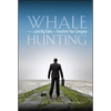 Whale Hunting: How to Land Big Sales and Transform Your Company - Hardcover