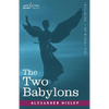 The Two Babylons - Paperback
