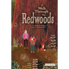 A Walk Through the Redwoods - Hardcover