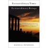 Extraordinary Times Extraordinary Beings: Experiences of an American Diplomat with Maitreya and the Masters of Wisdom - Paperback