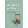 Academy of One: The Power and Promise of Open-Source Learning - Paperback