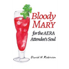 Bloody Mary for the Aera Attendee's Soul - Paperback