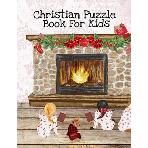 Christian Puzzle Book For Kids: Bible Puzzle Book For Kids Ages 4-8 - Positive, Kind, Friendly, Spiritual & Inspirational Words, Scripts & Verses From - Paperback