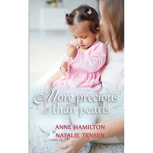 More Precious Than Pearls: The Mother's Blessing and God's Favour Towards Women - Paperback