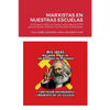 Marxistas En Nuestras Escuelas: El Proyecto 1619 y la Teoría Crítica Raciual (CRT) adoctrinando niños en las Escuelas Americanas. - Paperback