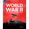 World War II: From the Rise of the Nazi Party to the Dropping of the Atomic Bomb - Hardcover