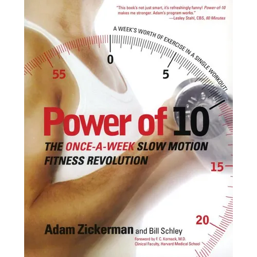 Power of 10: The Once-A-Week Slow Motion Fitness Revolution - Paperback