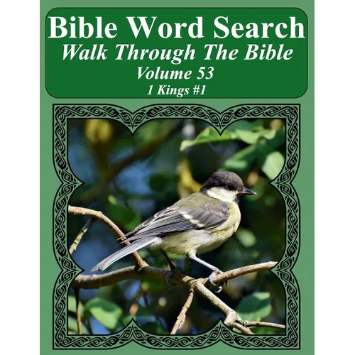Bible Word Search Walk Through The Bible Volume 53: 1 Kings #1 Extra Large Print - Paperback