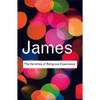 The Varieties of Religious Experience: A Study in Human Nature - Paperback