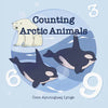 Counting Arctic Animals - Board Book