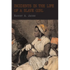 Incidents in the Life of a Slave Girl - Paperback