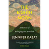 The Eighth Moon: A Memoir of Belonging and Rebellion - Paperback